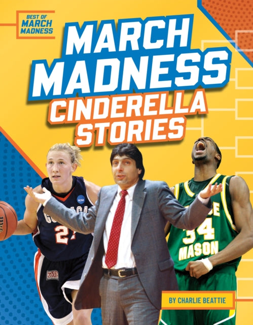 March Madness Cinderella Stories cover