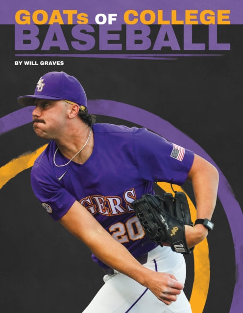 GOATs of College Baseball cover