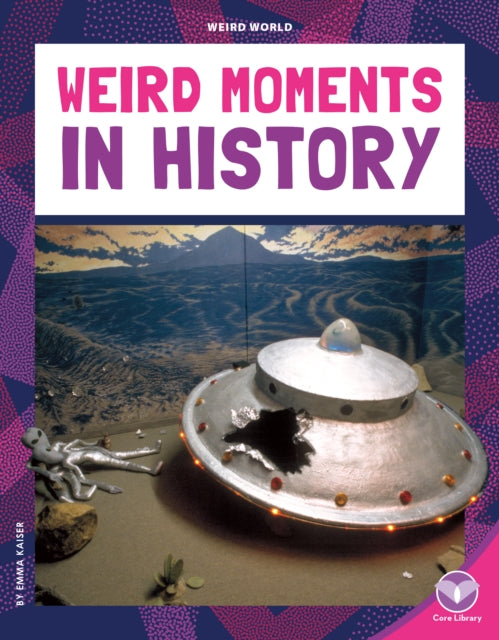 Weird Moments in History cover