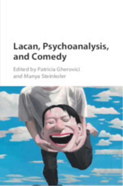 Lacan, Psychoanalysis, and Comedy cover