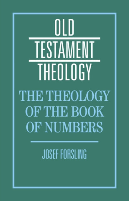 The Theology of the Book of Numbers cover