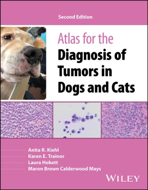 Atlas for the Diagnosis of Tumors in Dogs and Cats cover