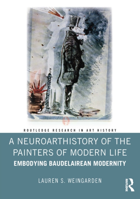 A Neuroarthistory of The Painters of Modern Life cover