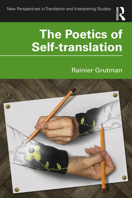 The Poetics of Self-translation cover