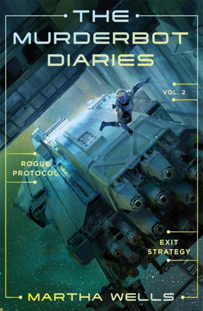 The Murderbot Diaries Vol. 2: Rogue Protocol, Exit Strategy cover