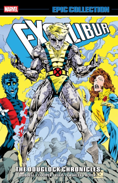 Excalibur Epic Collection: The Douglock Chronicles cover