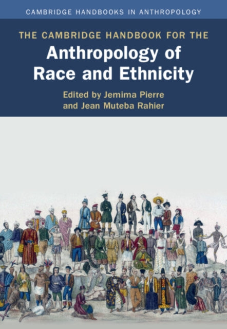 The Cambridge Handbook for the Anthropology of Race and Ethnicity cover