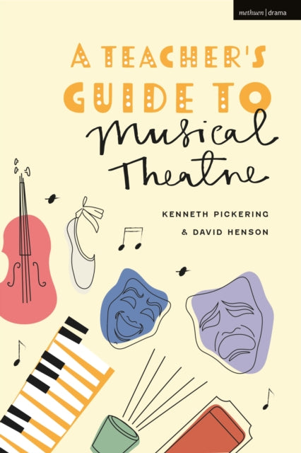 Teacher's Guide to Musical Theatre