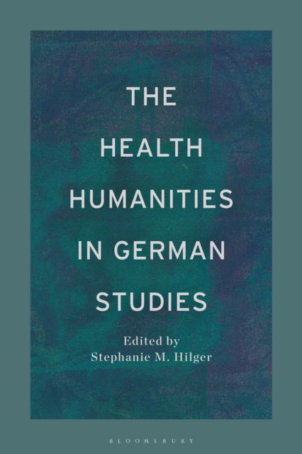The Health Humanities in German Studies cover