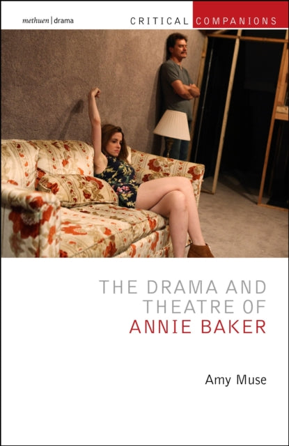 The Drama and Theatre of Annie Baker cover