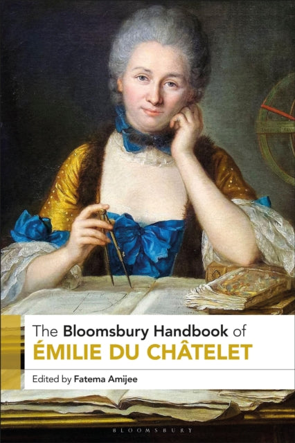 The Bloomsbury Handbook of Emilie Du Chatelet cover