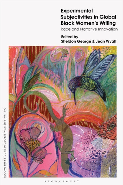 Experimental Subjectivities in Global Black Women''s Writing cover