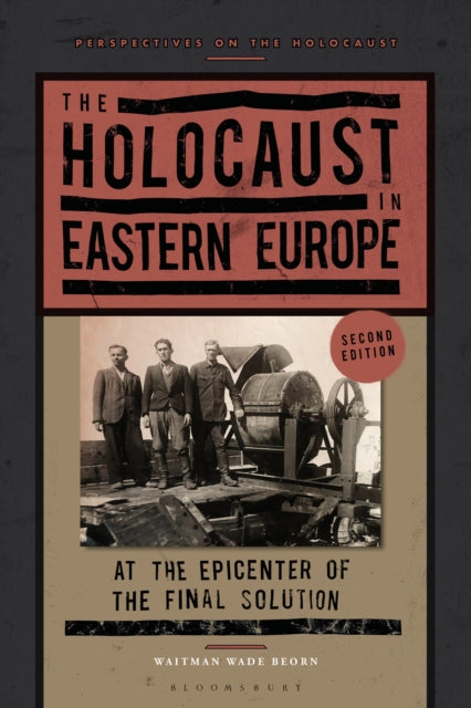 The Holocaust in Eastern Europe cover
