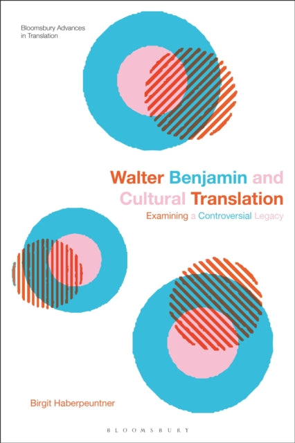 Walter Benjamin and Cultural Translation cover