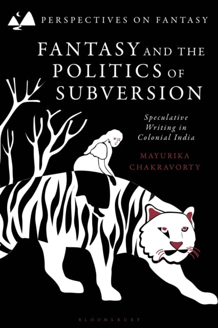 Fantasy and the Politics of Subversion cover