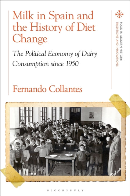 Milk in Spain and the History of Diet Change cover