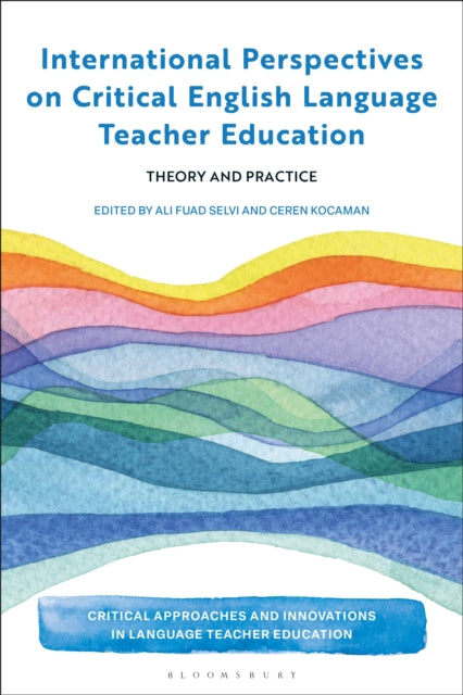 International Perspectives on Critical English Language Teacher Education cover