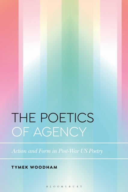 The Poetics of Agency cover