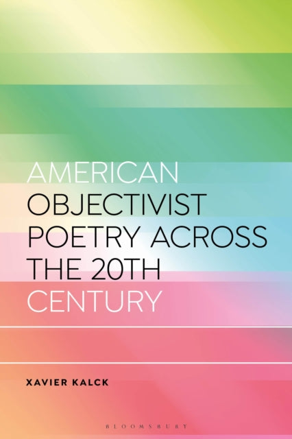 American Objectivist Poetry Across the 20th Century cover
