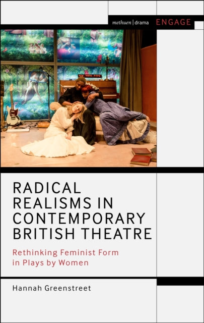 Radical Realisms in Contemporary British Theatre cover