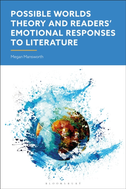 Possible Worlds Theory and  Readers' Emotional Responses to Literature cover