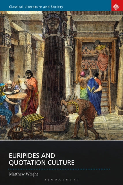 Euripides and Quotation Culture cover