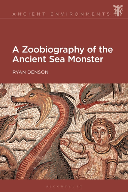 A Zoobiography of the Ancient Sea Monster cover