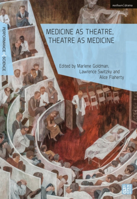 Medicine as Theatre, Theatre as Medicine cover