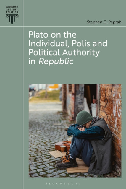 Plato on the Individual, Polis and Political Authority in Republic cover