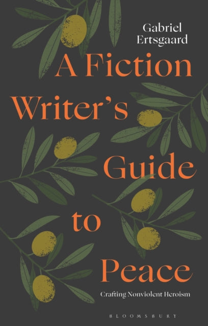A Fiction Writer’s Guide to Peace cover