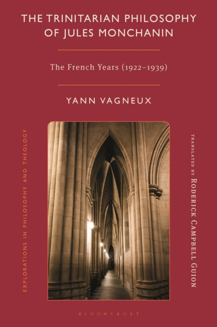 The Trinitarian Philosophy Of Jules Monchanin cover