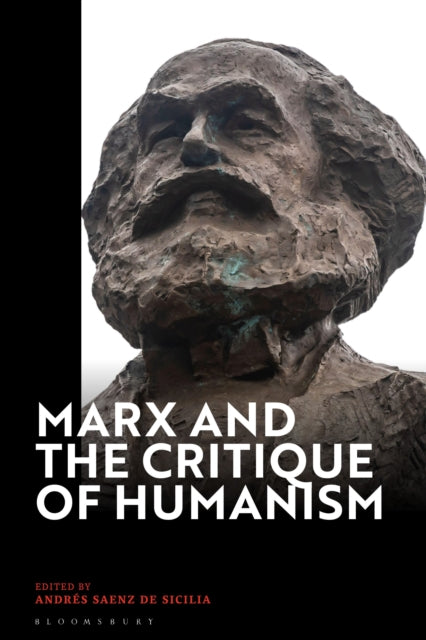 Marx and the Critique of Humanism cover