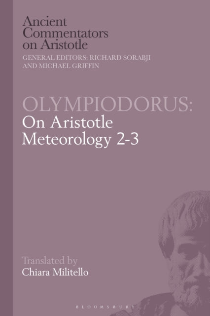 Olympiodorus: On Aristotle Meteorology 2-3 cover