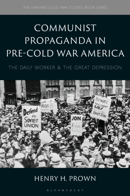 Communist Propaganda in Pre-Cold War America cover