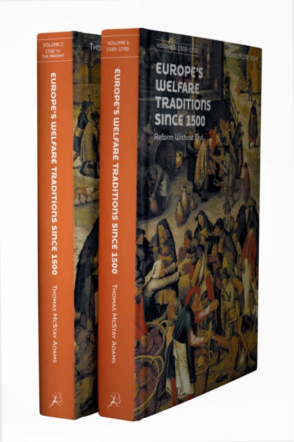 Europe’s Welfare Traditions Since 1500, Volume 1 cover