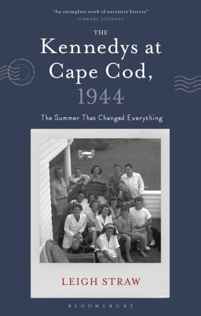 Kennedys at Cape Cod, 1944 cover