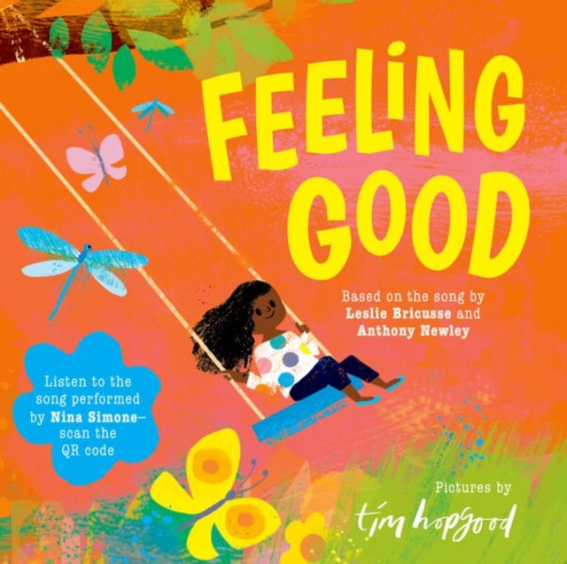 Feeling Good: A beautifully illustrated picture book of the song made famous by Nina Simone cover