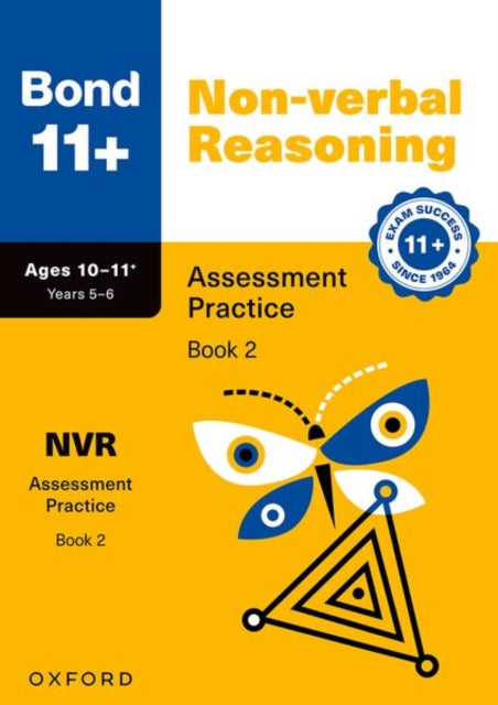 Bond 11+ Non-verbal Reasoning Assessment Practice Papers Age 10-11+ (Book 2) | for GL Assessment 2026 & other 11 plus exams cover