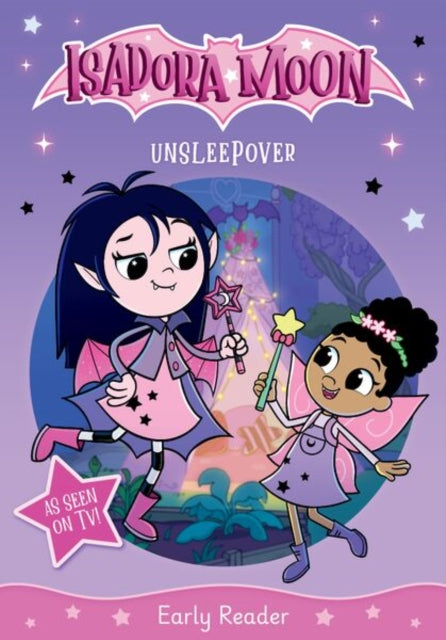 Isadora Moon: Unsleepover, an exciting early reader based on the top rated animated TV series, from the world of Harriet Muncaster cover