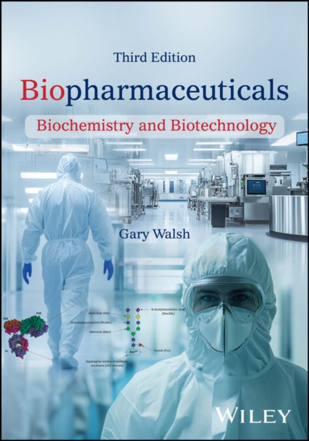 Biopharmaceuticals: Biochemistry and Biotechnology cover