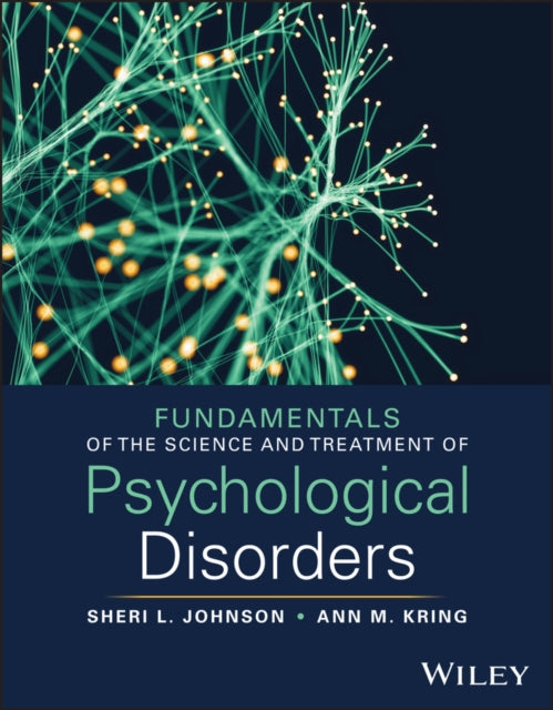 Fundamentals of the Science and Treatment of Psychological Disorders, with eBook Access Code cover