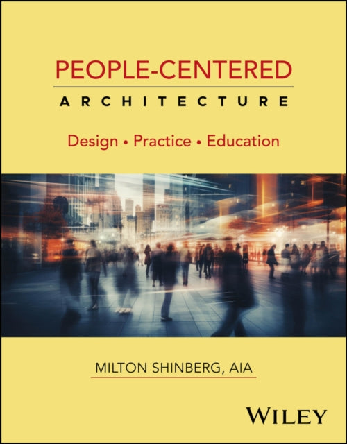 People–Centered Architecture – Design Practice and Education cover