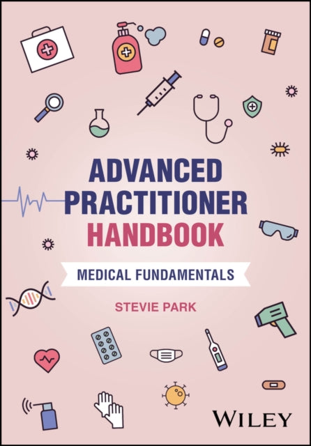 Advanced Practitioner Handbook: Medical Fundamenta ls cover