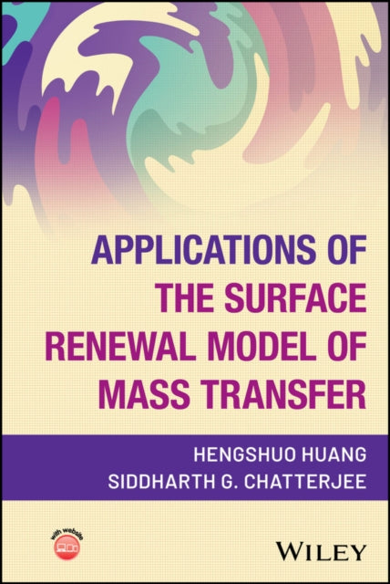 Applications of the Surface Renewal Model of Mass Transfer cover