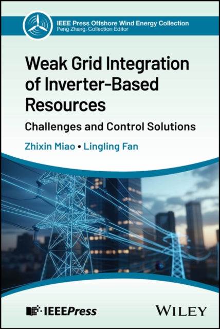 Weak Grid Integration of Inverter-Based Resources cover