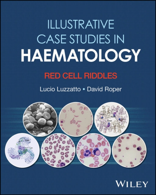 Illustrative Case Studies in Haematology: Red Cell  Riddles cover