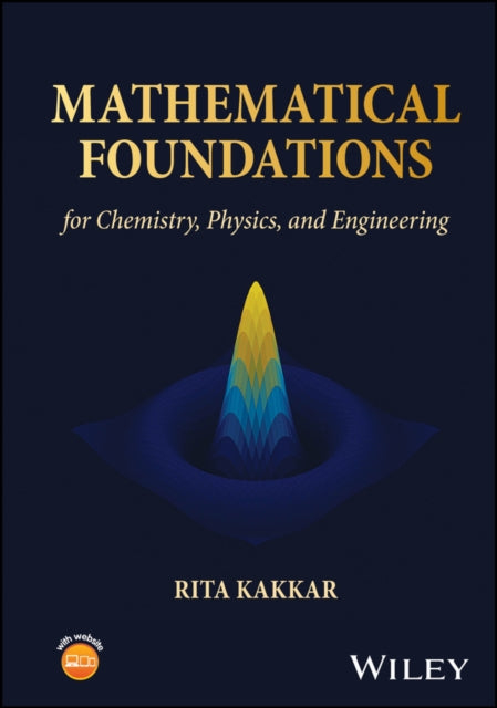 Mathematical Foundations for Physical and Quantum Chemistry cover