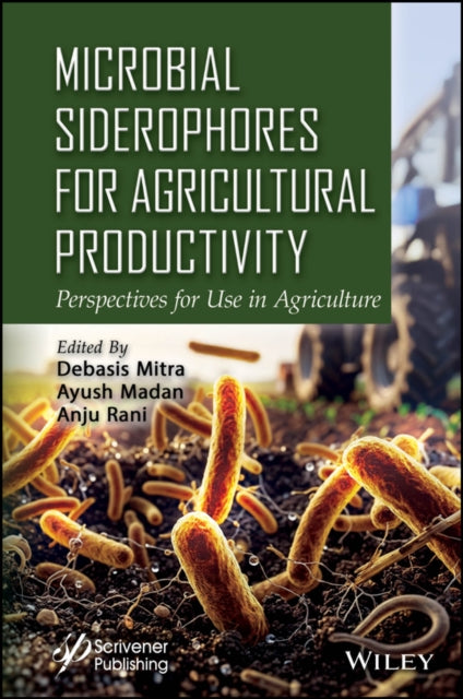 Microbial Siderophores for Agricultural Productivity cover