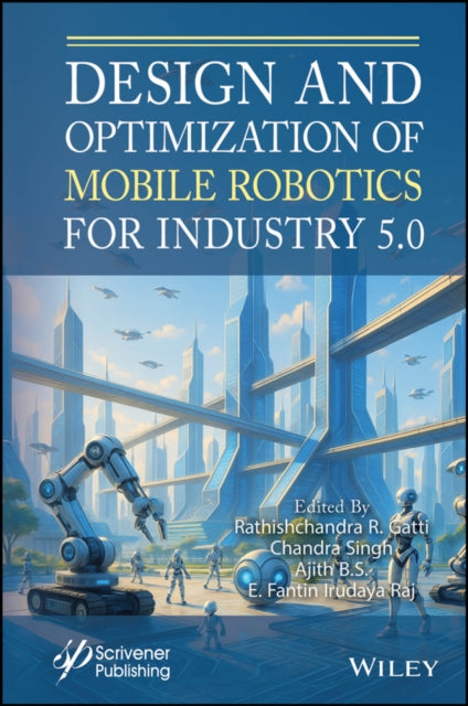 Design and Optimization of Mobile Robotics for Industry 5.0 cover