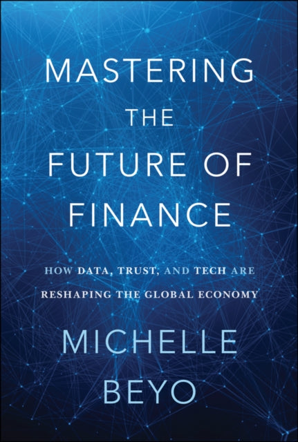 Mastering the Future of Finance cover
